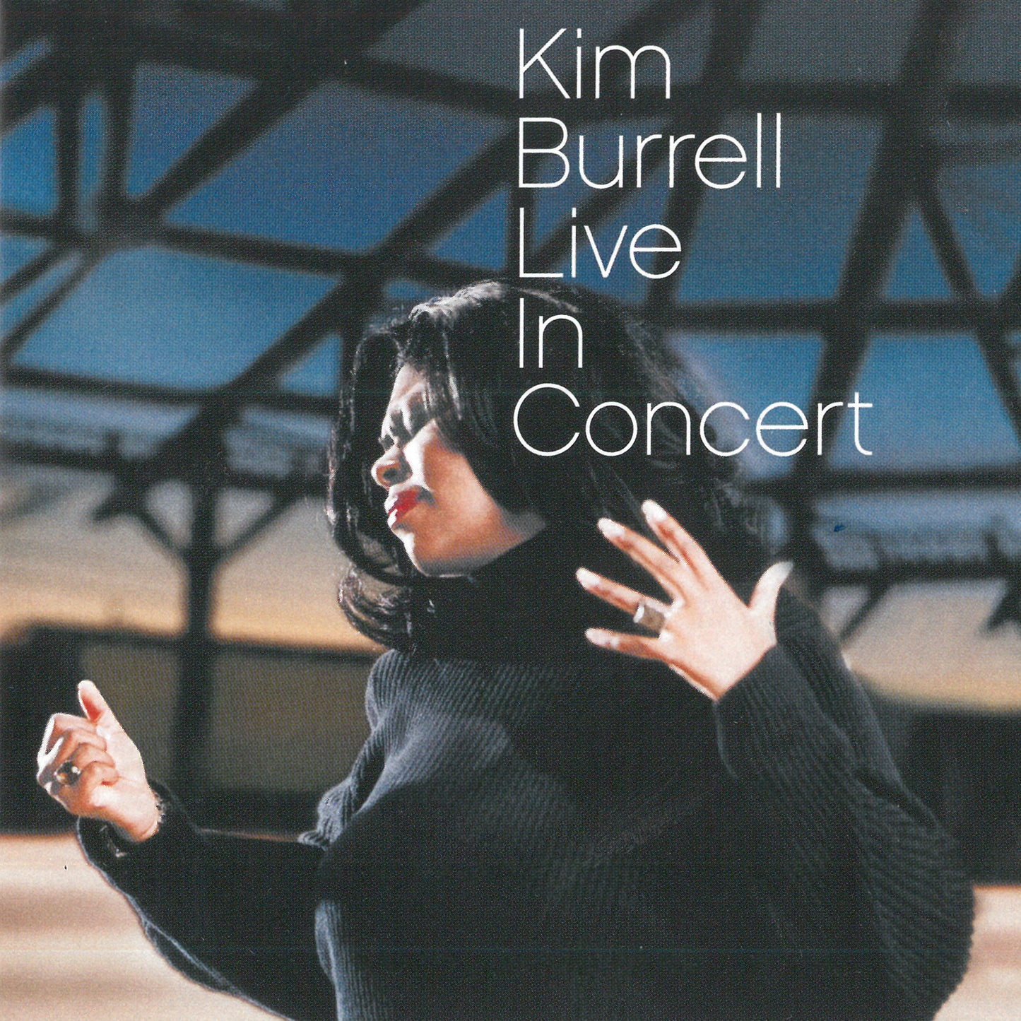 Kim Burrell: Live in Concert CD