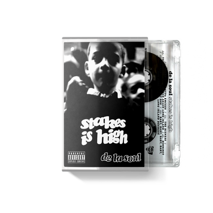 De La Soul: Stakes is High Cassette