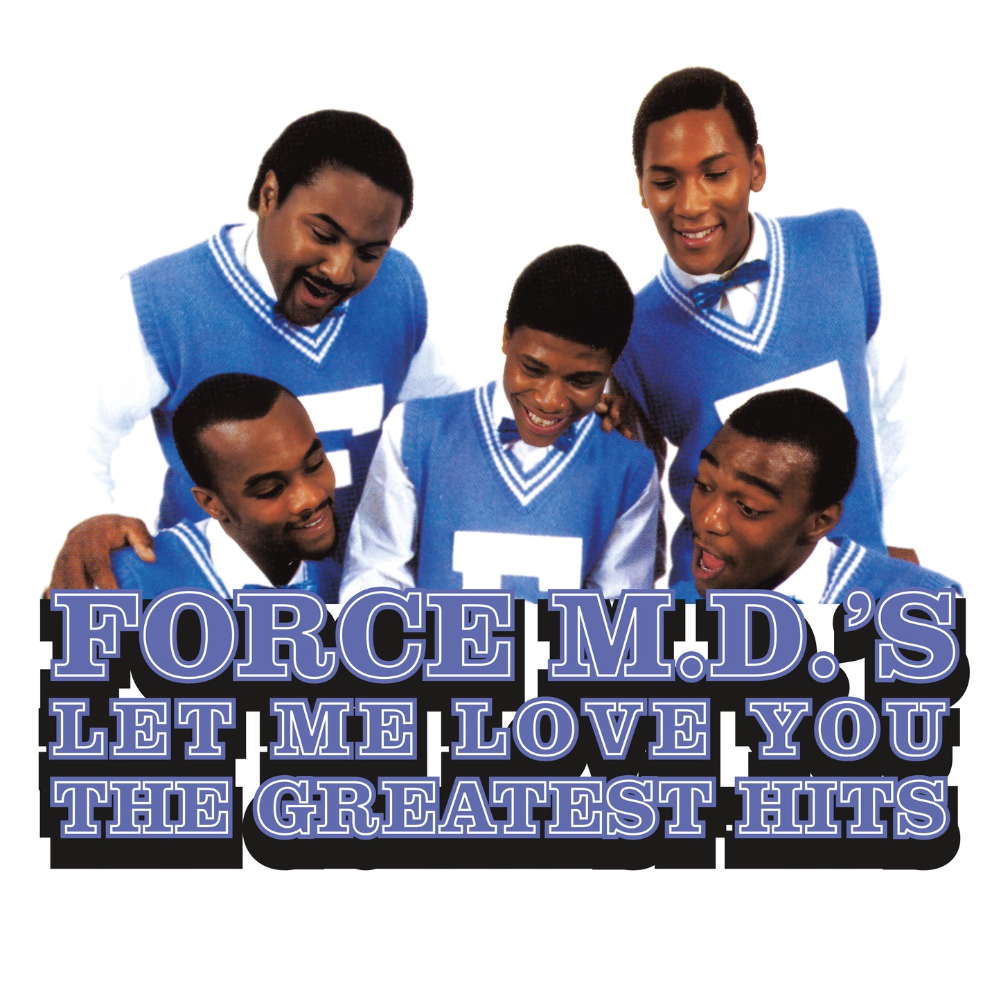 Force M.D.'s: Let Me Love You: The Greatest Hits 2xLP