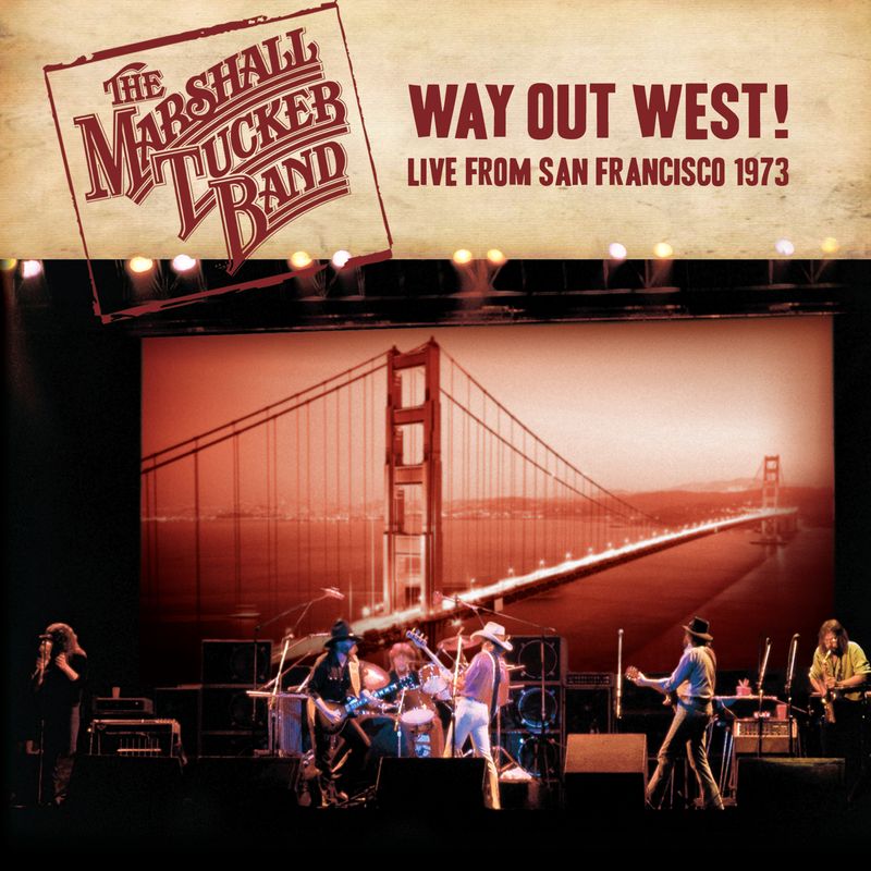 Marshall Tucker Band: Way Out West: Live From San Francisco 1973 CD
