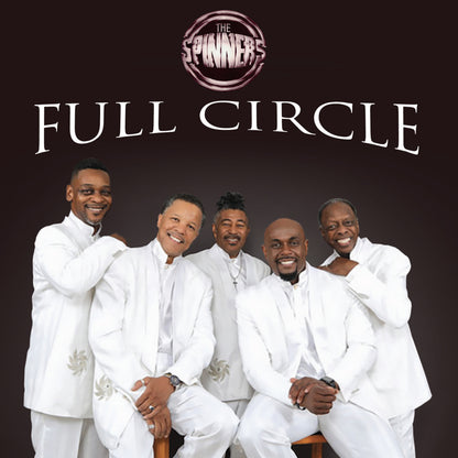 The Spinners: Full Circle CD