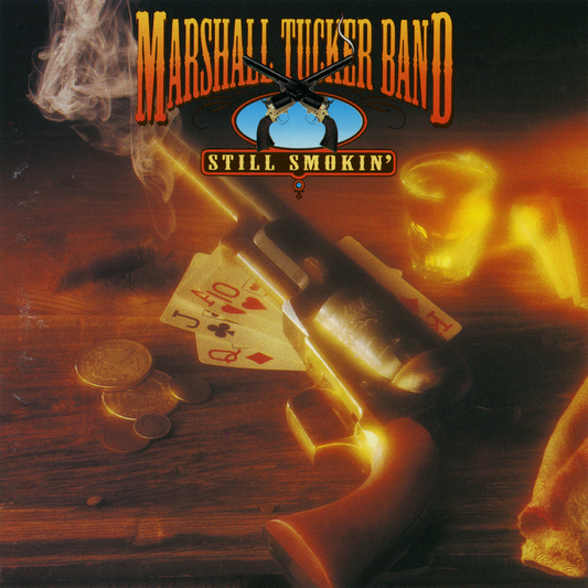 Marshall Tucker Band: Still Smokin' CD